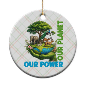 Our Power Our Planet Ceramic Ornament Earth Day Nature Lover Gift TS12 1pc Christmas Plaid Print Your Wear