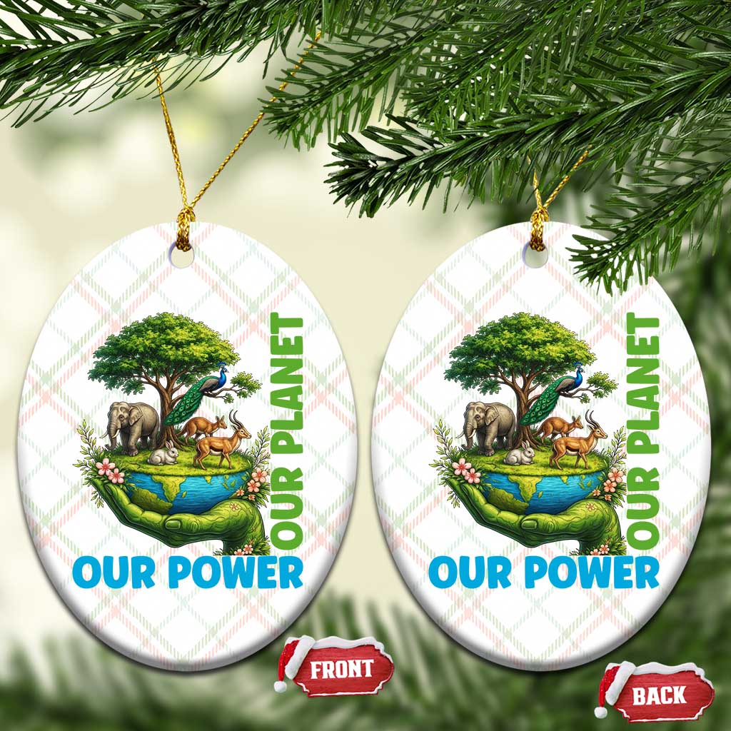 Our Power Our Planet Ceramic Ornament Earth Day Nature Lover Gift TS12 Print Your Wear