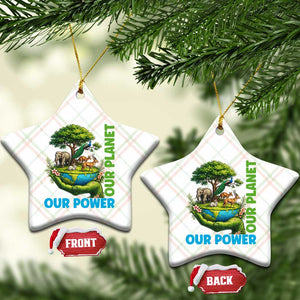 Our Power Our Planet Ceramic Ornament Earth Day Nature Lover Gift TS12 Print Your Wear