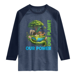 Our Power Our Planet Raglan Shirt Earth Day Nature Lover Gift TS12 Heather Denim Navy Print Your Wear