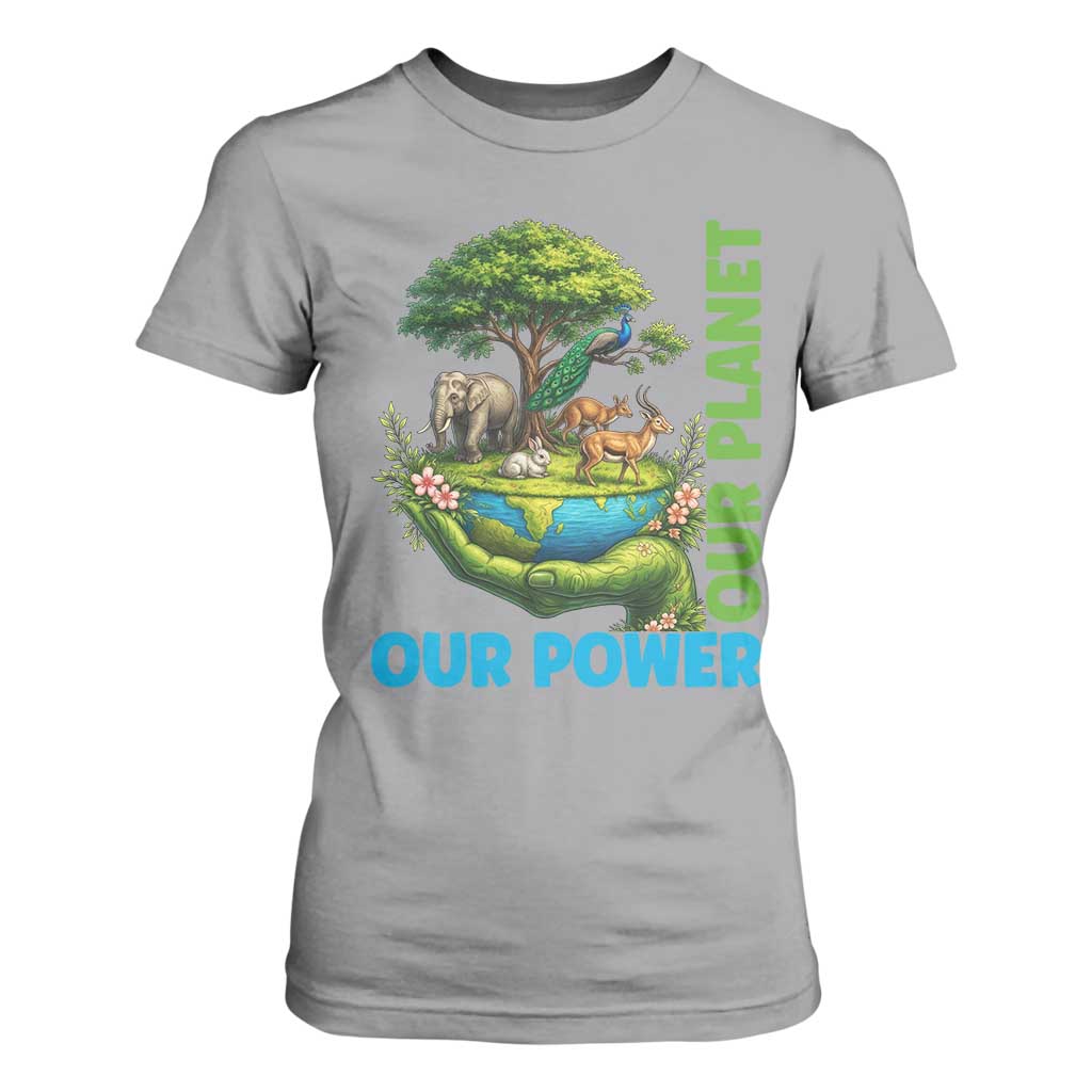 Our Power Our Planet T Shirt For Women Earth Day Nature Lover Gift TS12 Sport Gray Print Your Wear