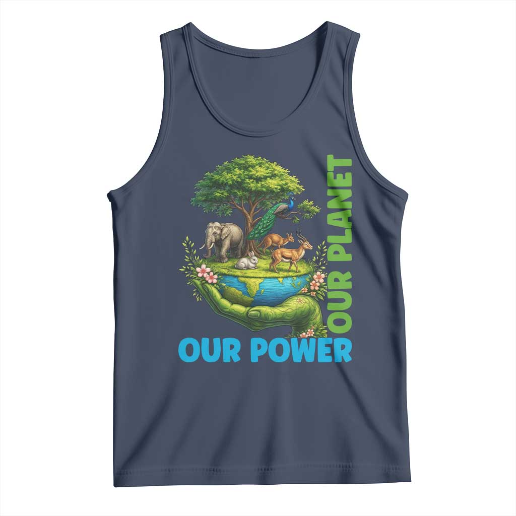 Our Power Our Planet Tank Top Earth Day Nature Lover Gift TS12 Navy Print Your Wear