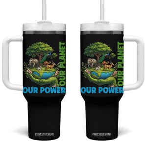 Our Power Our Planet Tumbler With Handle Earth Day Nature Lover Gift TS12 One Size: 40 oz Black Print Your Wear