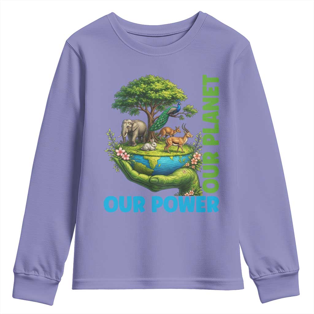 Our Power Our Planet Youth Sweatshirt Earth Day Nature Lover Gift TS12 Violet Print Your Wear