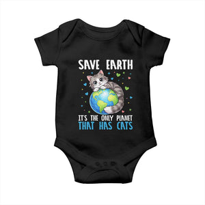 Earth Day Baby Onesie Save Earth Its The Only Planet With Cats TS12 Black Print Your Wear