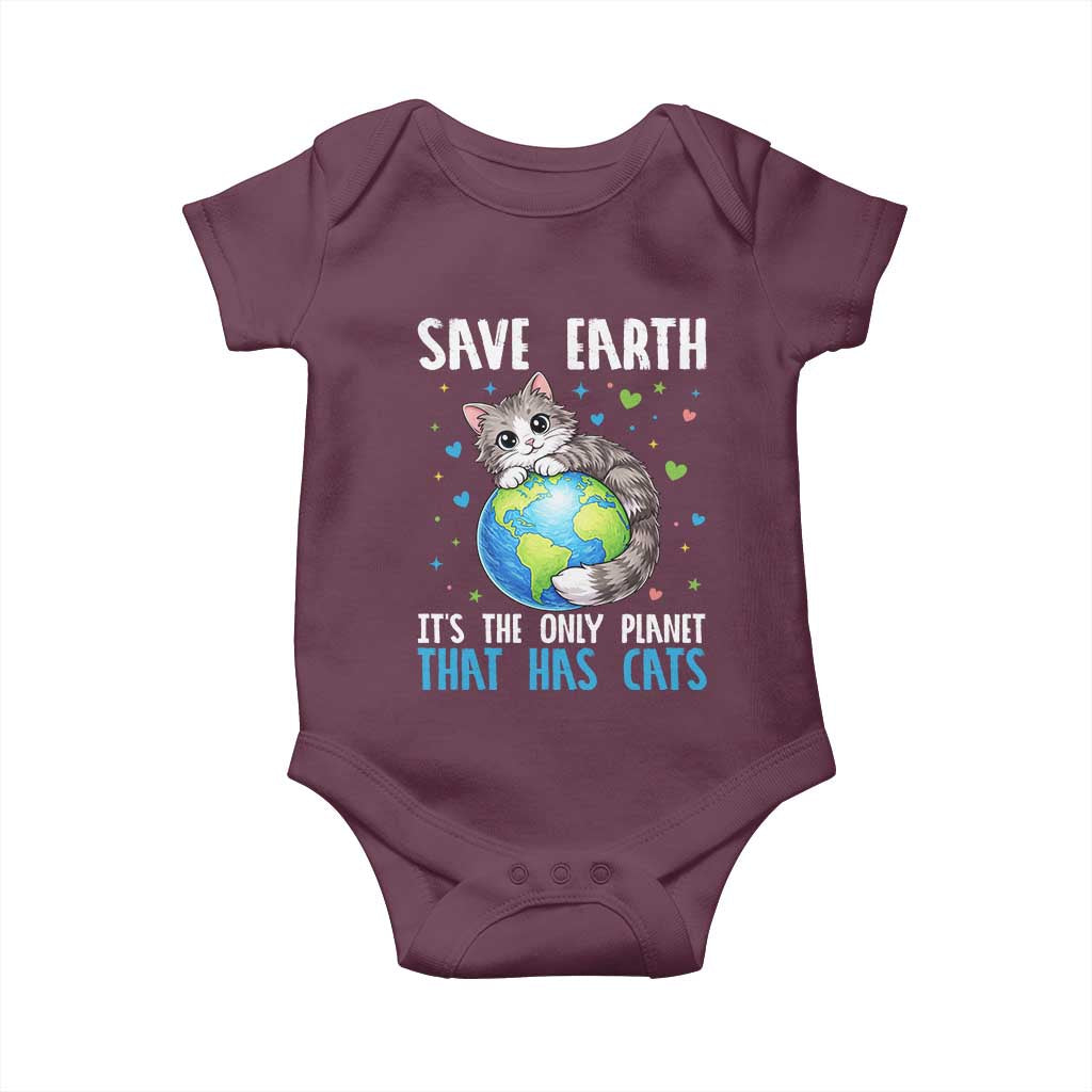 Earth Day Baby Onesie Save Earth Its The Only Planet With Cats TS12 Maroon Print Your Wear