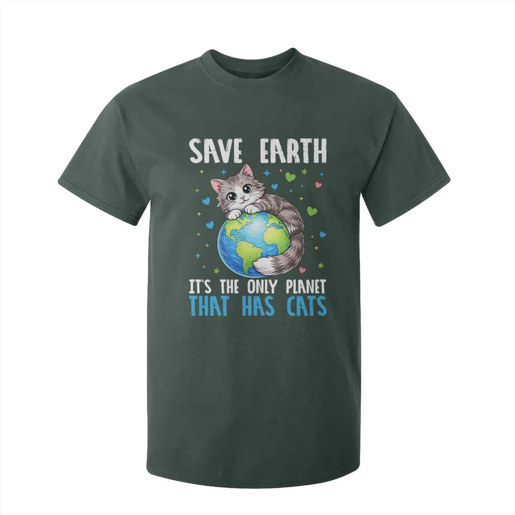 Earth Day T Shirt For Kid Save Earth Its The Only Planet With Cats TS12 Dark Forest Green Print Your Wear