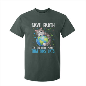 Earth Day T Shirt For Kid Save Earth Its The Only Planet With Cats TS12 Dark Forest Green Print Your Wear