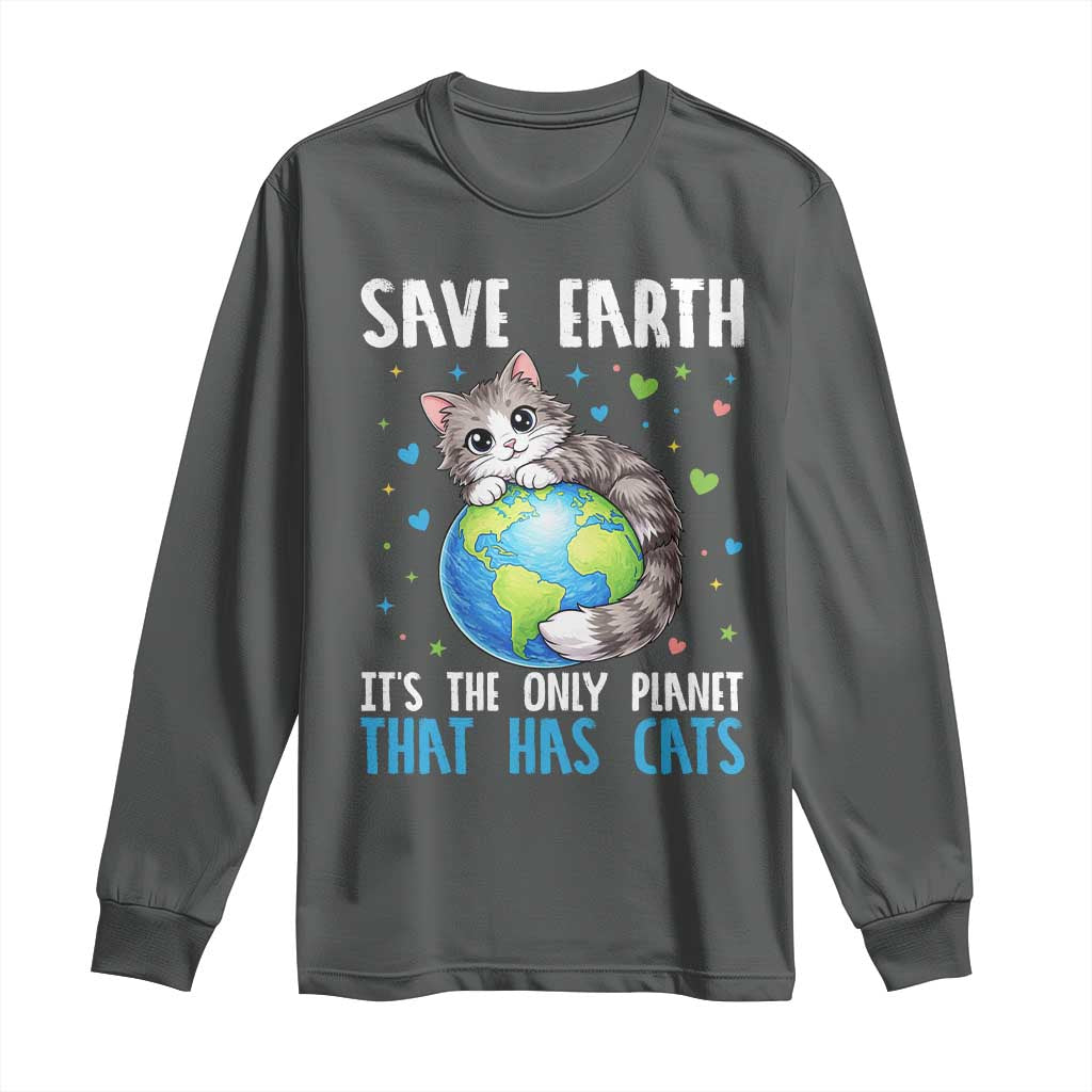 Earth Day Long Sleeve Shirt Save Earth Its The Only Planet With Cats TS12 Dark Heather Print Your Wear