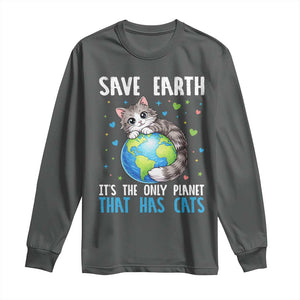 Earth Day Long Sleeve Shirt Save Earth Its The Only Planet With Cats TS12 Dark Heather Print Your Wear