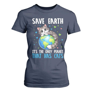 Earth Day T Shirt For Women Save Earth Its The Only Planet With Cats TS12 Navy Print Your Wear