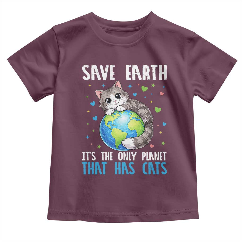 Earth Day Toddler T Shirt Save Earth Its The Only Planet With Cats TS12 Maroon Print Your Wear
