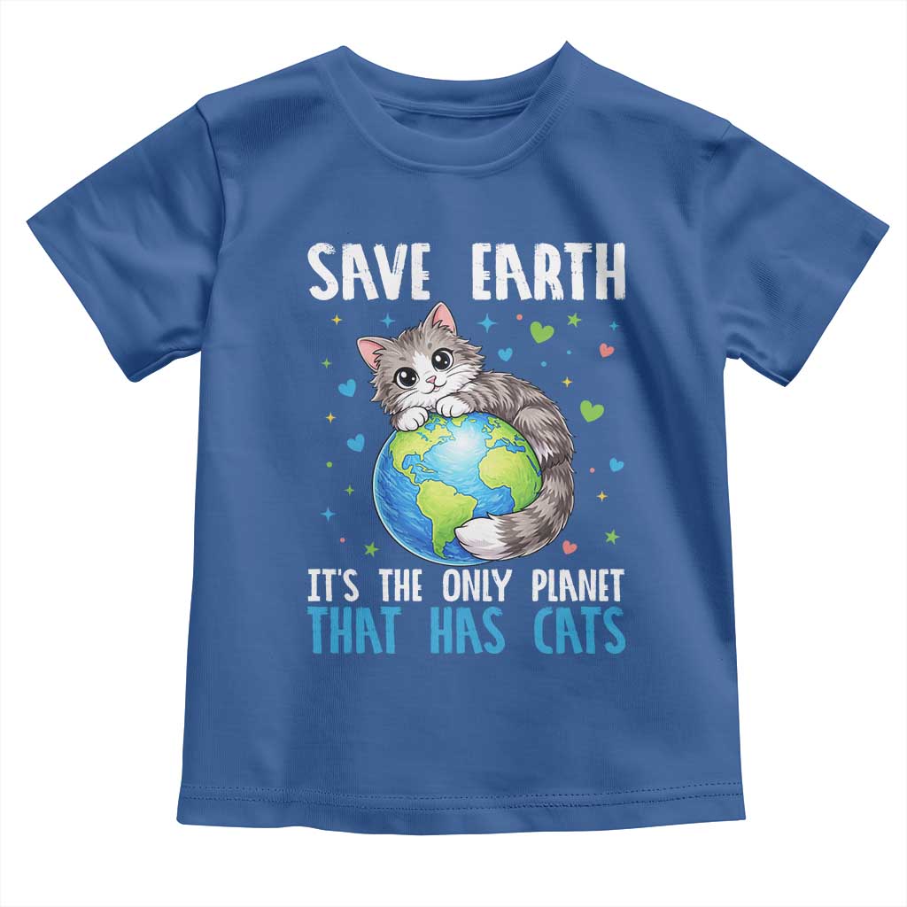 Earth Day Toddler T Shirt Save Earth Its The Only Planet With Cats TS12 Royal Blue Print Your Wear