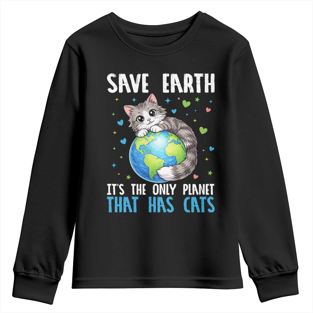 Earth Day Youth Sweatshirt Save Earth Its The Only Planet With Cats TS12 Black Print Your Wear