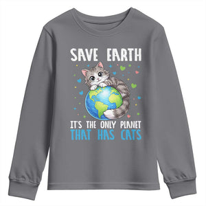Earth Day Youth Sweatshirt Save Earth Its The Only Planet With Cats TS12 Charcoal Print Your Wear
