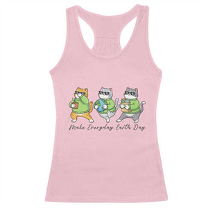 Make Everyday Earth Day Racerback Tank Top Eco Friendly Cat Lover TS12 Light Pink Print Your Wear