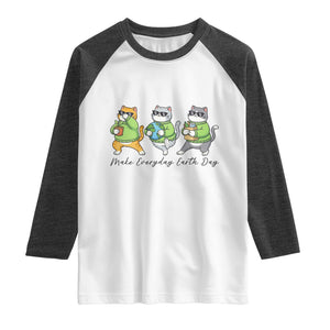 Make Everyday Earth Day Raglan Shirt Eco Friendly Cat Lover TS12 White Heather Charcoal Print Your Wear