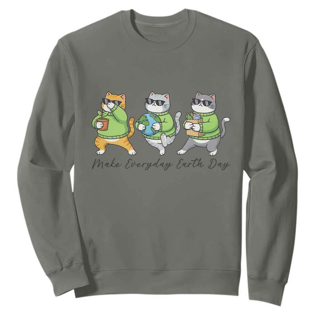 Make Everyday Earth Day Sweatshirt Eco Friendly Cat Lover TS12 Military Green Print Your Wear