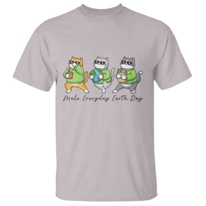 Make Everyday Earth Day T Shirt Eco Friendly Cat Lover TS12 Ice Gray Print Your Wear