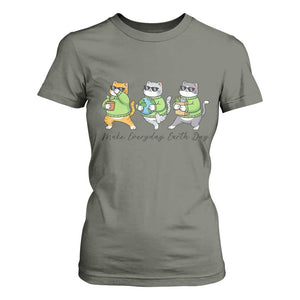 Make Everyday Earth Day T Shirt For Women Eco Friendly Cat Lover TS12 Military Green Print Your Wear