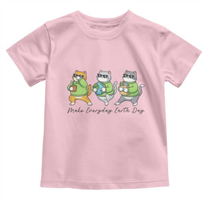 Make Everyday Earth Day Toddler T Shirt Eco Friendly Cat Lover TS12 Light Pink Print Your Wear