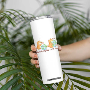 Make Everyday Earth Day Skinny Tumbler Cute Cat Healing Planet Earth TS12 Print Your Wear