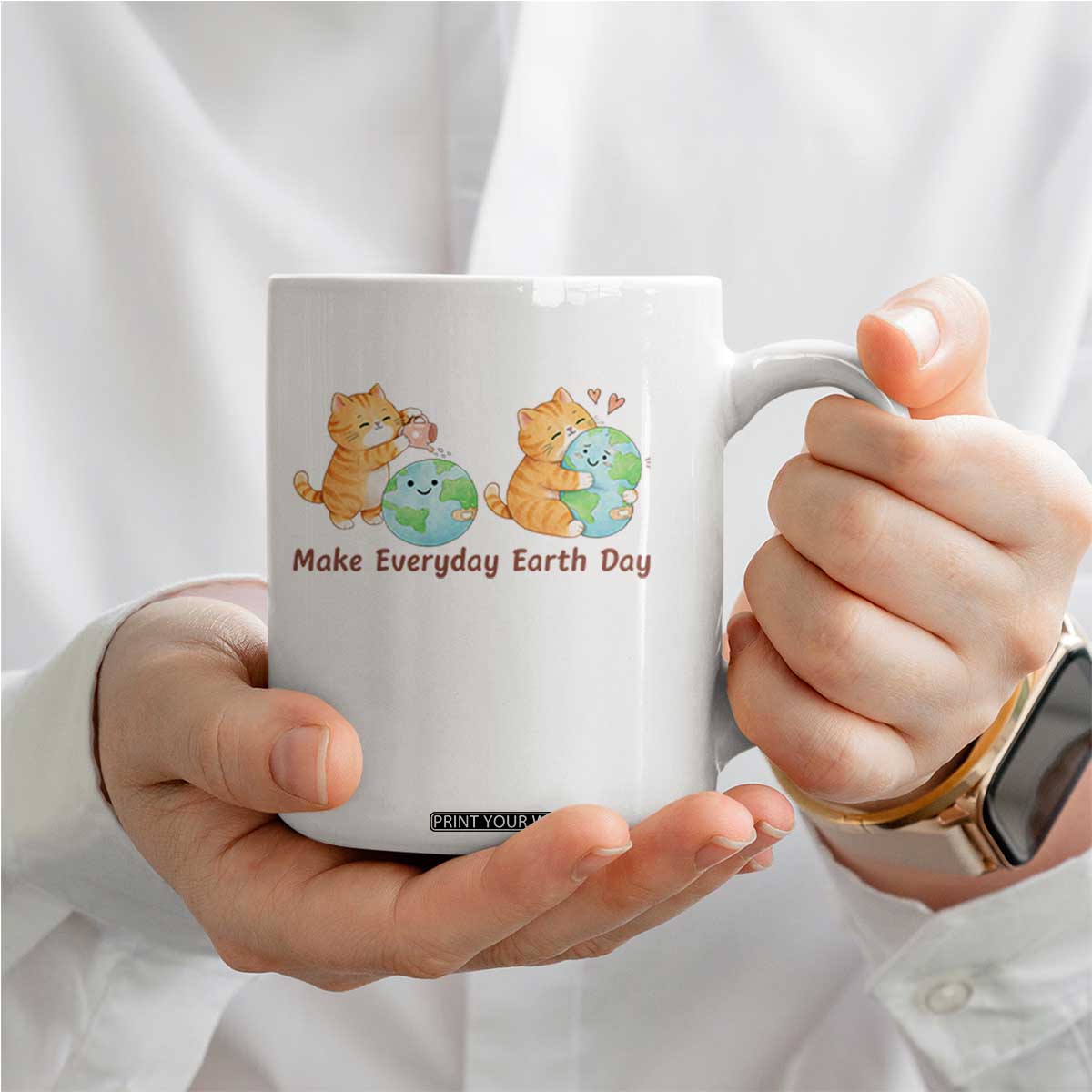 Make Everyday Earth Day Coffee Mug Cute Cat Healing Planet Earth TS12 Print Your Wear