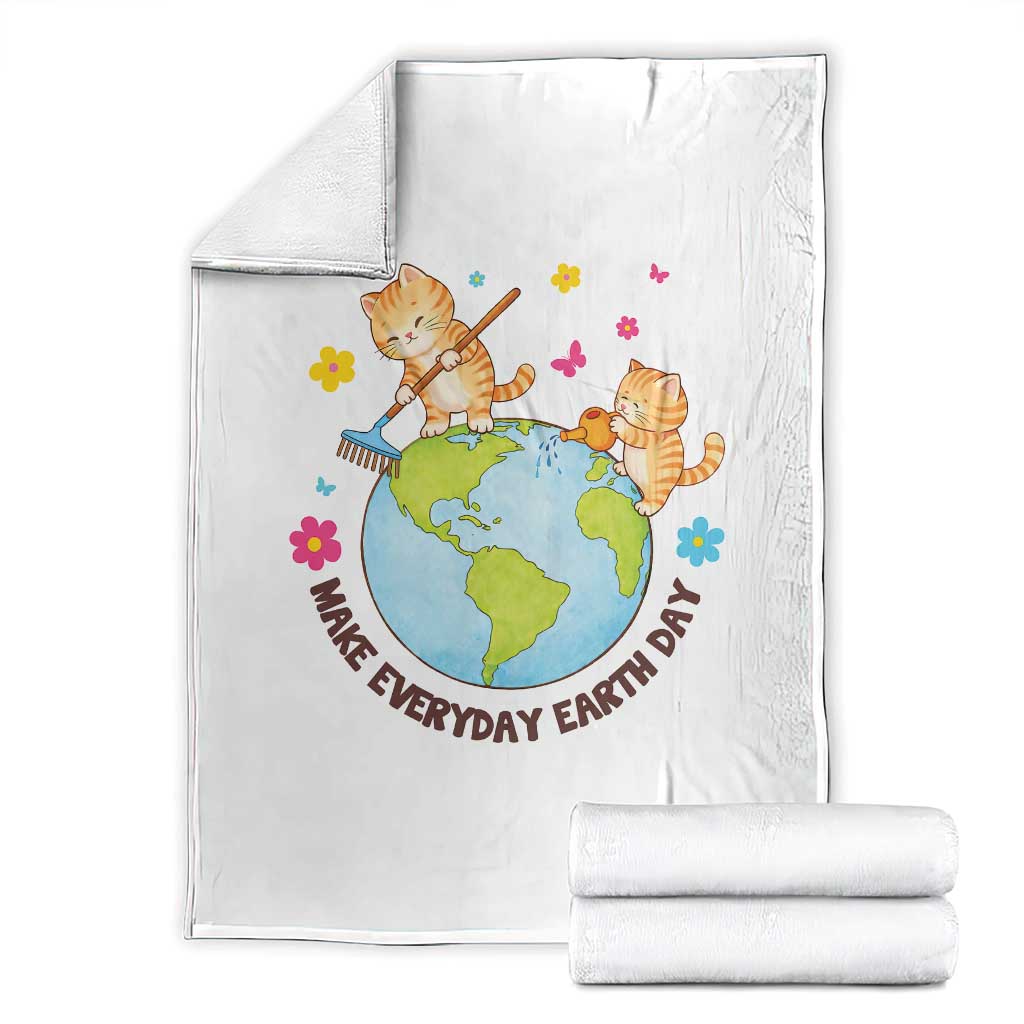 Make Everyday Earth Day Throw Blanket Funny Cat Lover Gift TS12 White Print Your Wear