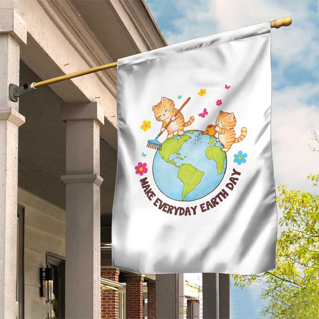 Make Everyday Earth Day Garden Flag Funny Cat Lover Gift TS12 Print Your Wear