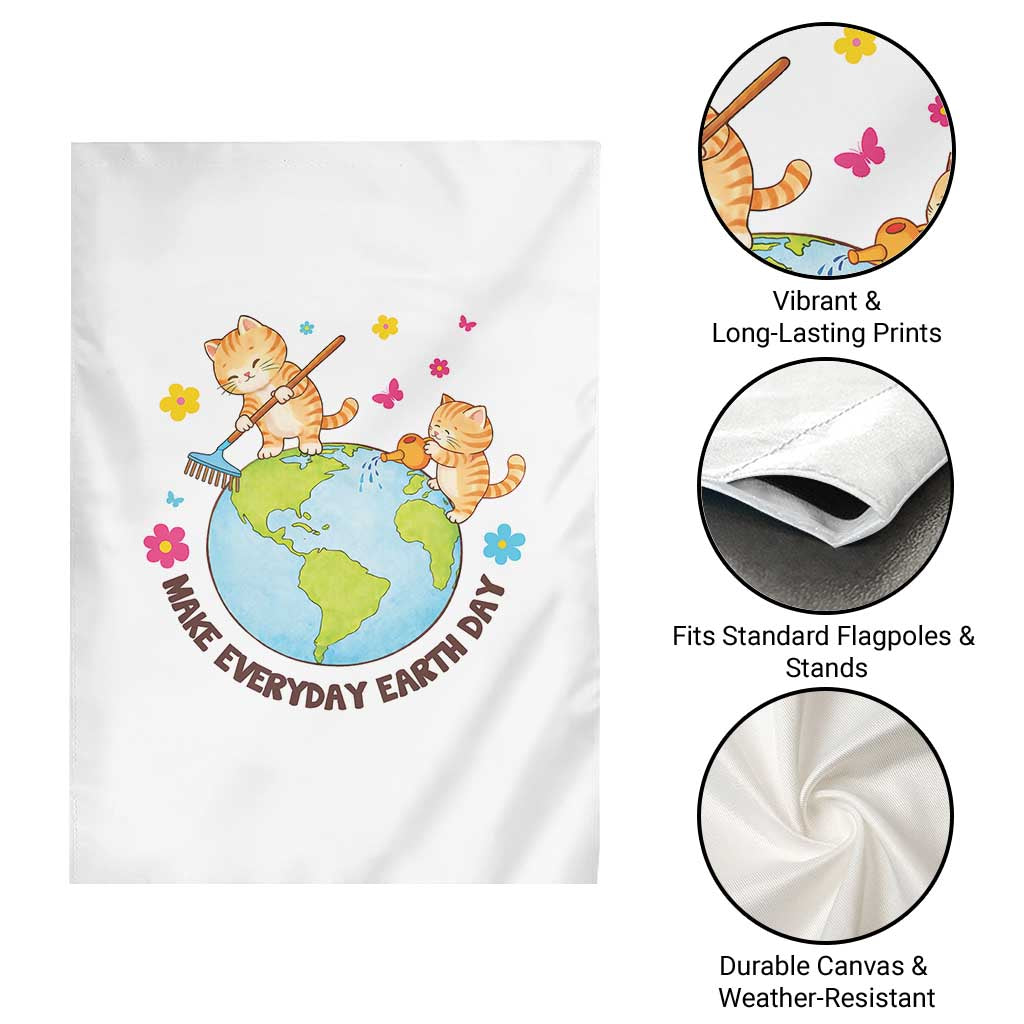 Make Everyday Earth Day Garden Flag Funny Cat Lover Gift TS12 Print Your Wear