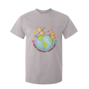 Make Everyday Earth Day T Shirt For Kid Funny Cat Lover Gift TS12 Ice Gray Print Your Wear