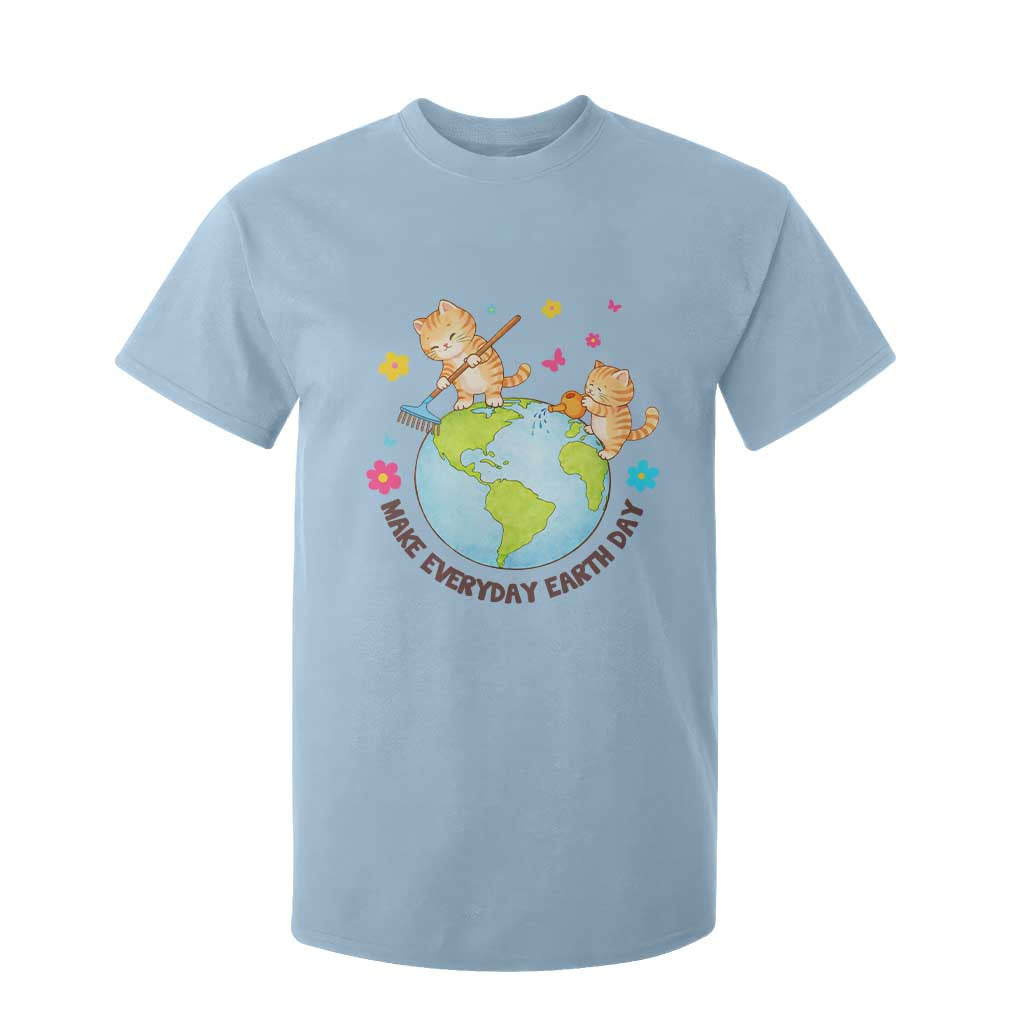 Make Everyday Earth Day T Shirt For Kid Funny Cat Lover Gift TS12 Light Blue Print Your Wear