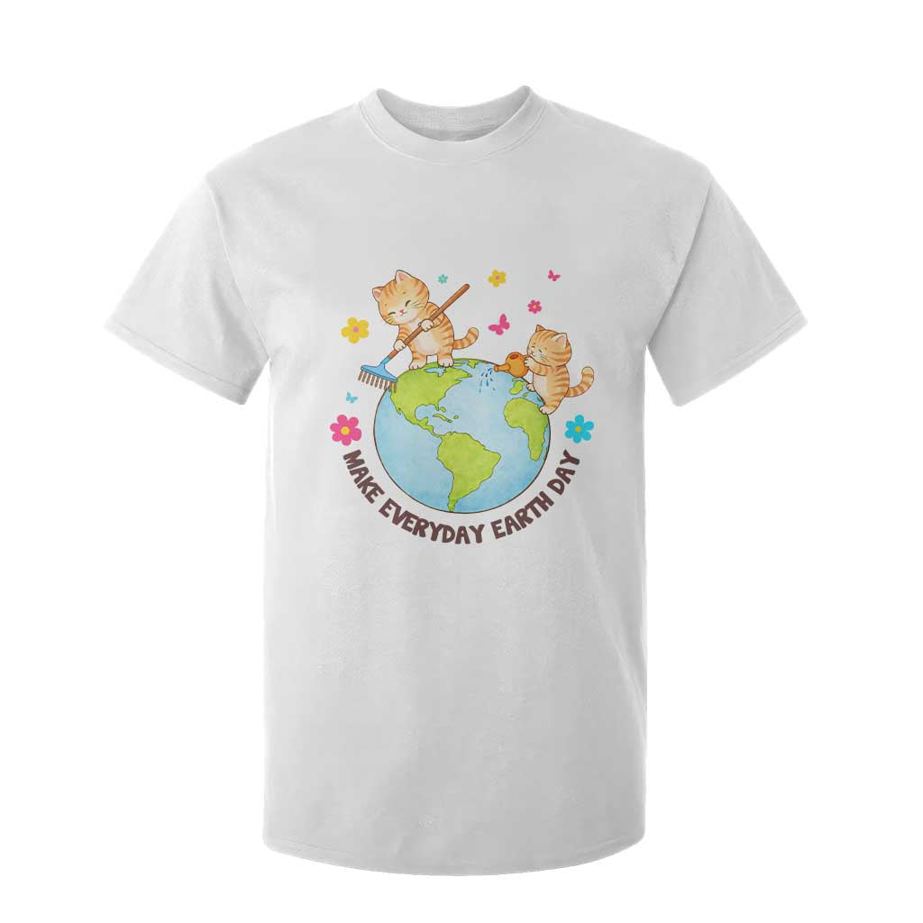 Make Everyday Earth Day T Shirt For Kid Funny Cat Lover Gift TS12 White Print Your Wear