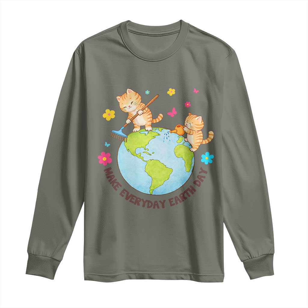 Make Everyday Earth Day Long Sleeve Shirt Funny Cat Lover Gift TS12 Military Green Print Your Wear