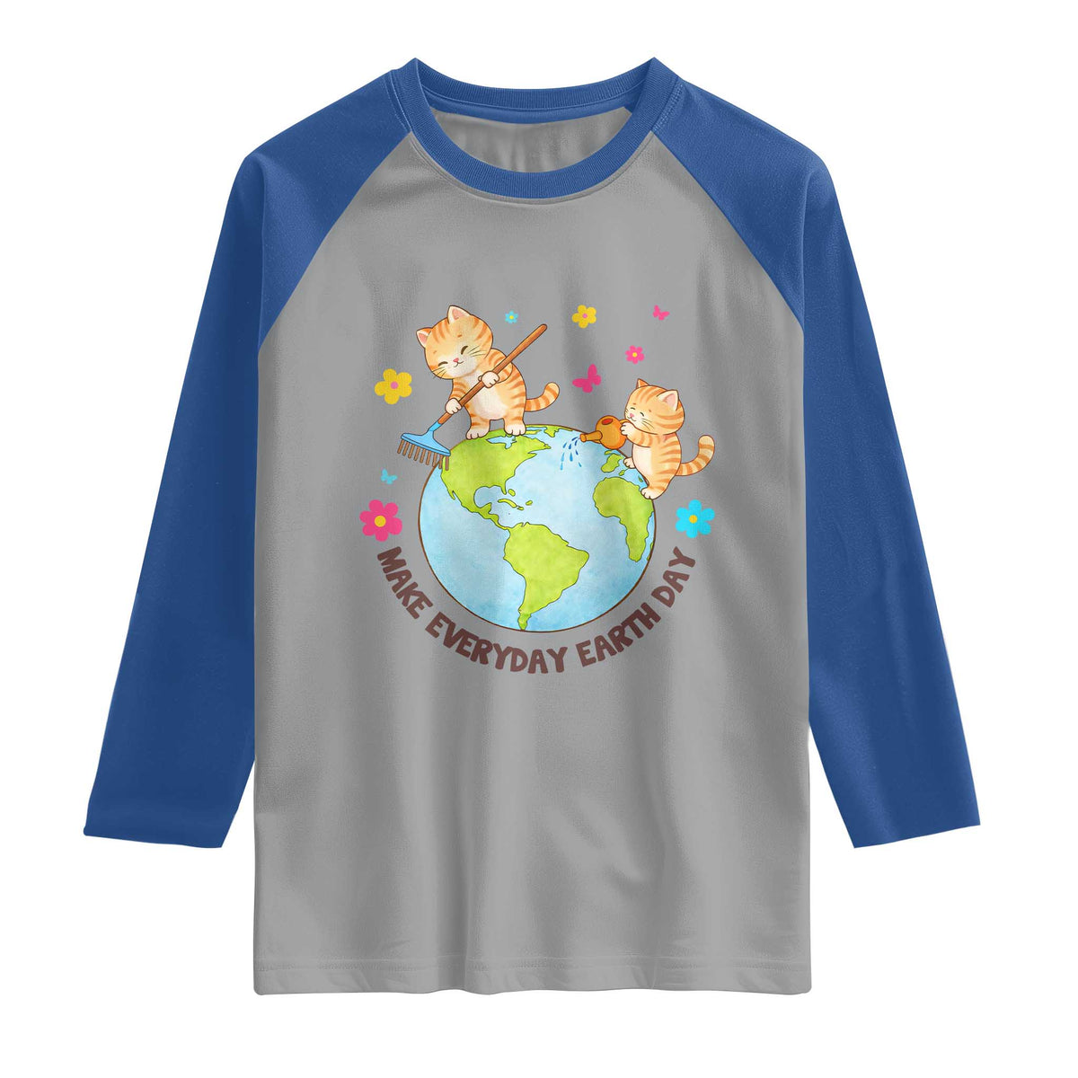 Make Everyday Earth Day Raglan Shirt Funny Cat Lover Gift TS12 Sport Gray Royal Print Your Wear