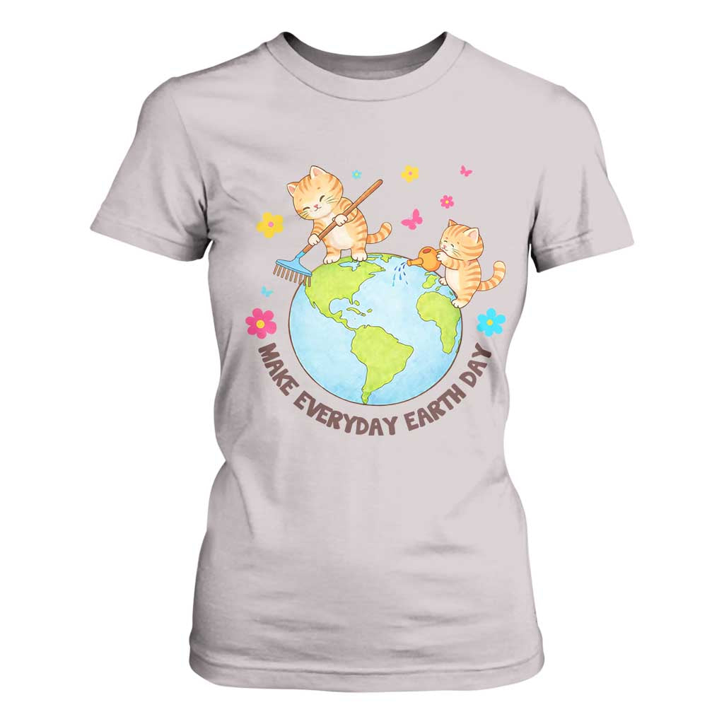 Make Everyday Earth Day T Shirt For Women Funny Cat Lover Gift TS12 Ice Gray Print Your Wear