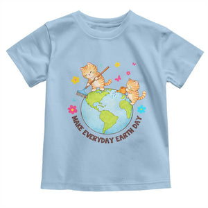 Make Everyday Earth Day Toddler T Shirt Funny Cat Lover Gift TS12 Light Blue Print Your Wear