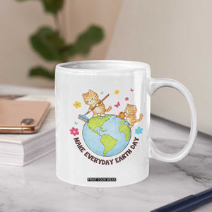Make Everyday Earth Day Coffee Mug Funny Cat Lover Gift TS12 Print Your Wear
