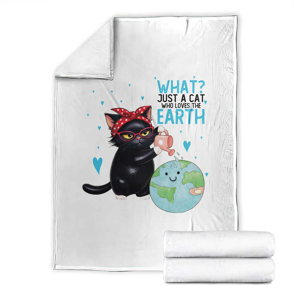 Just A Cat Who Loves The Earth Throw Blanket Earth Day Cat Lover Gift TS12 White Print Your Wear