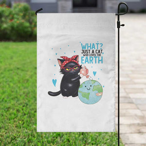 Just A Cat Who Loves The Earth Garden Flag Earth Day Cat Lover Gift TS12 Print Your Wear