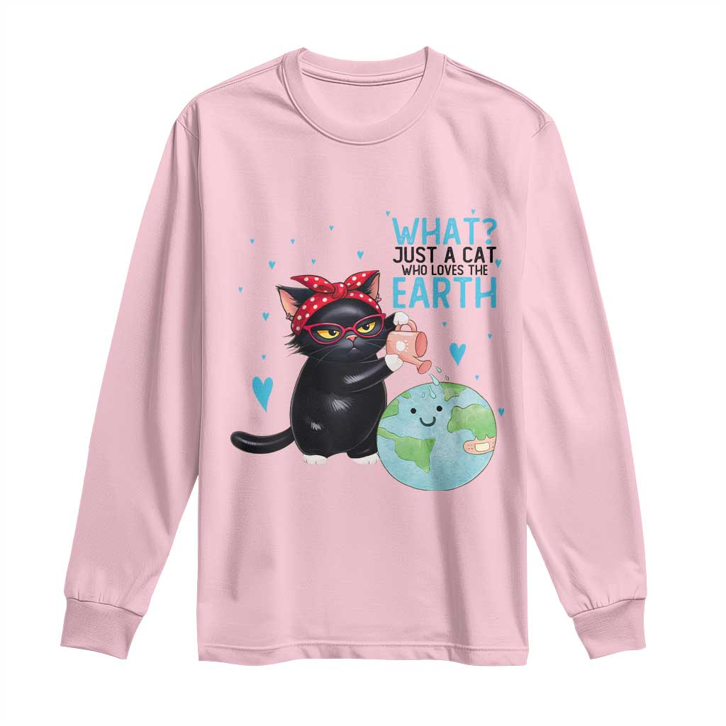 Just A Cat Who Loves The Earth Long Sleeve Shirt Earth Day Cat Lover Gift TS12 Light Pink Print Your Wear