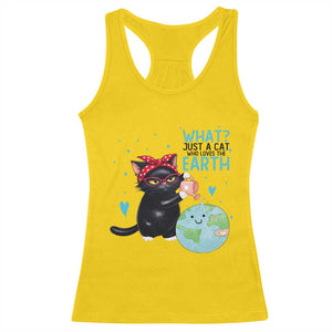 Just A Cat Who Loves The Earth Racerback Tank Top Earth Day Cat Lover Gift TS12 Daisy Print Your Wear