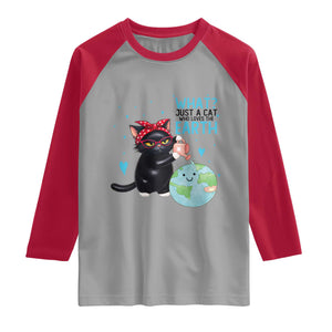 Just A Cat Who Loves The Earth Raglan Shirt Earth Day Cat Lover Gift TS12 Sport Gray Red Print Your Wear