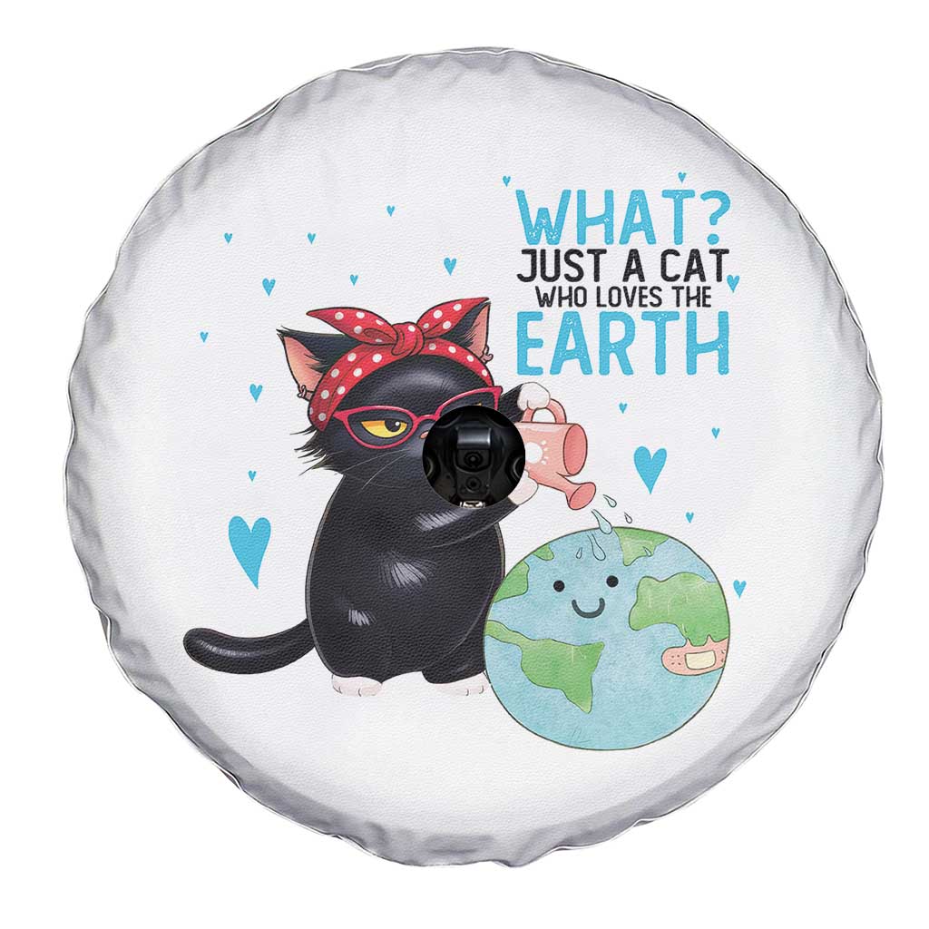 Just A Cat Who Loves The Earth Spare Tire Cover Earth Day Cat Lover Gift TS12 Print Your Wear