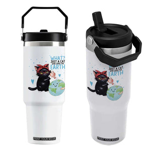 Just A Cat Who Loves The Earth Flip Straw Tumbler Earth Day Cat Lover Gift TS12 One Size: 30 oz White Print Your Wear