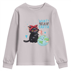 Just A Cat Who Loves The Earth Youth Sweatshirt Earth Day Cat Lover Gift TS12 Ice Gray Print Your Wear