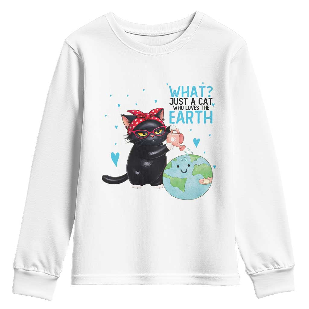 Just A Cat Who Loves The Earth Youth Sweatshirt Earth Day Cat Lover Gift TS12 White Print Your Wear