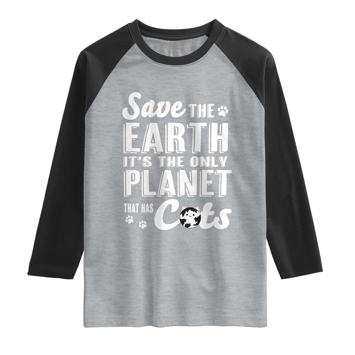 Earth Day Cat Lover Raglan Shirt Save Earth Its The Only Planet With Cats TS12 Heather Gray Black Print Your Wear