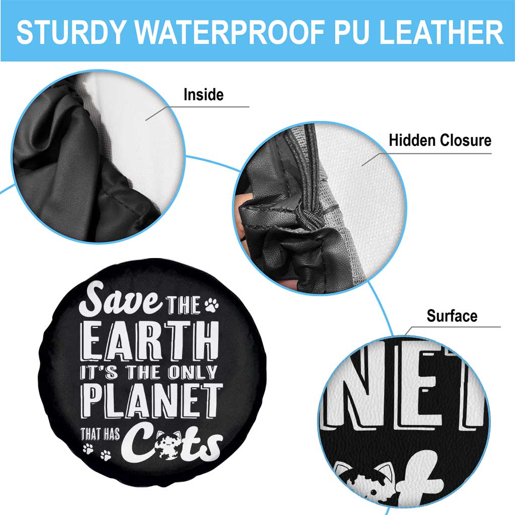 Earth Day Cat Lover Spare Tire Cover Save Earth Its The Only Planet With Cats TS12 Print Your Wear