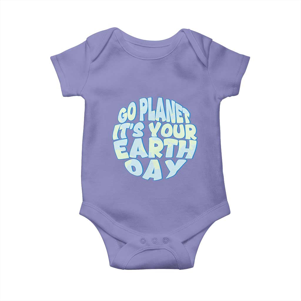 Go Planet It Is Your Earth Day Baby Onesie Environmental Activism TS12 Violet Print Your Wear
